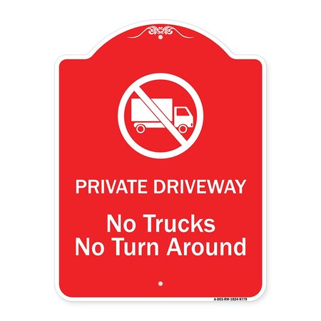 Signmission Private Driveway. No Trucks No Turnaround Heavy-Gauge Aluminum Sign, 24" x 18", RW-1824-9779 A-DES-RW-1824-9779